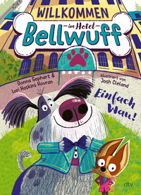Cover von Willkommen im Hotel Bellwuff – Einfach Wau!