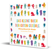 Cover von Das kleine Buch der guten Gefühle